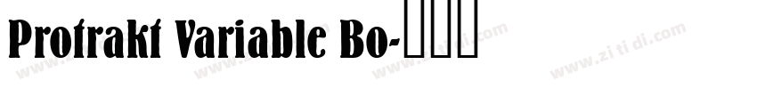 Protrakt Variable Bo字体转换